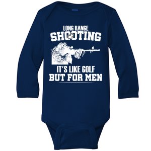 Long Range Shooting It's Like Golf But For Men Baby Long Sleeve Bodysuit