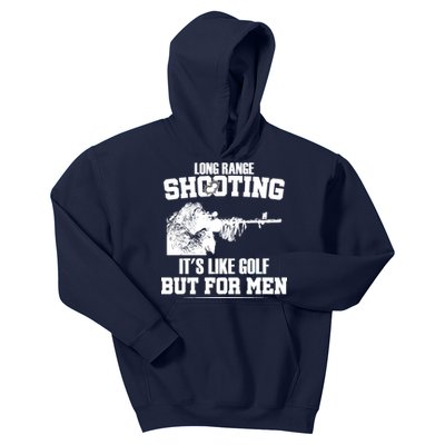 Long Range Shooting It's Like Golf But For Men Kids Hoodie