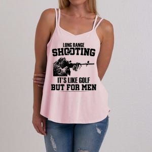 Long Range Shooting It's Like Golf But For Men Women's Strappy Tank