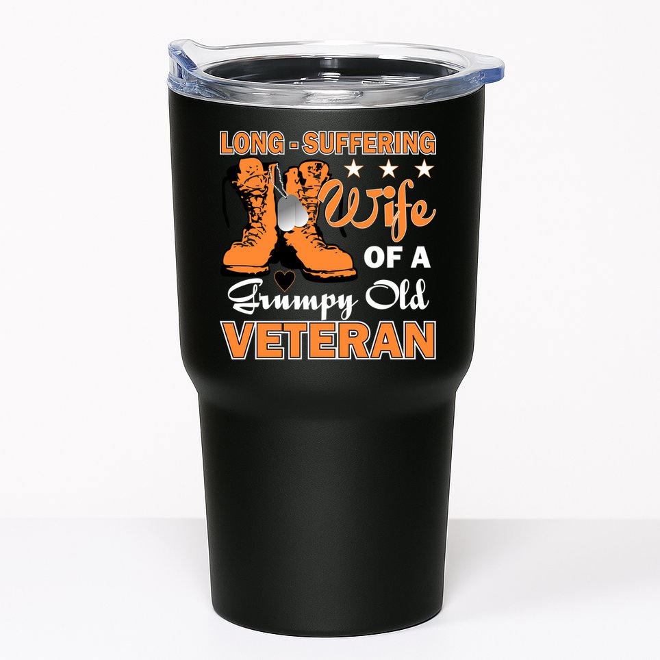 Long-Suffering Wife Of A Grumpy Old Veteran Tumbler