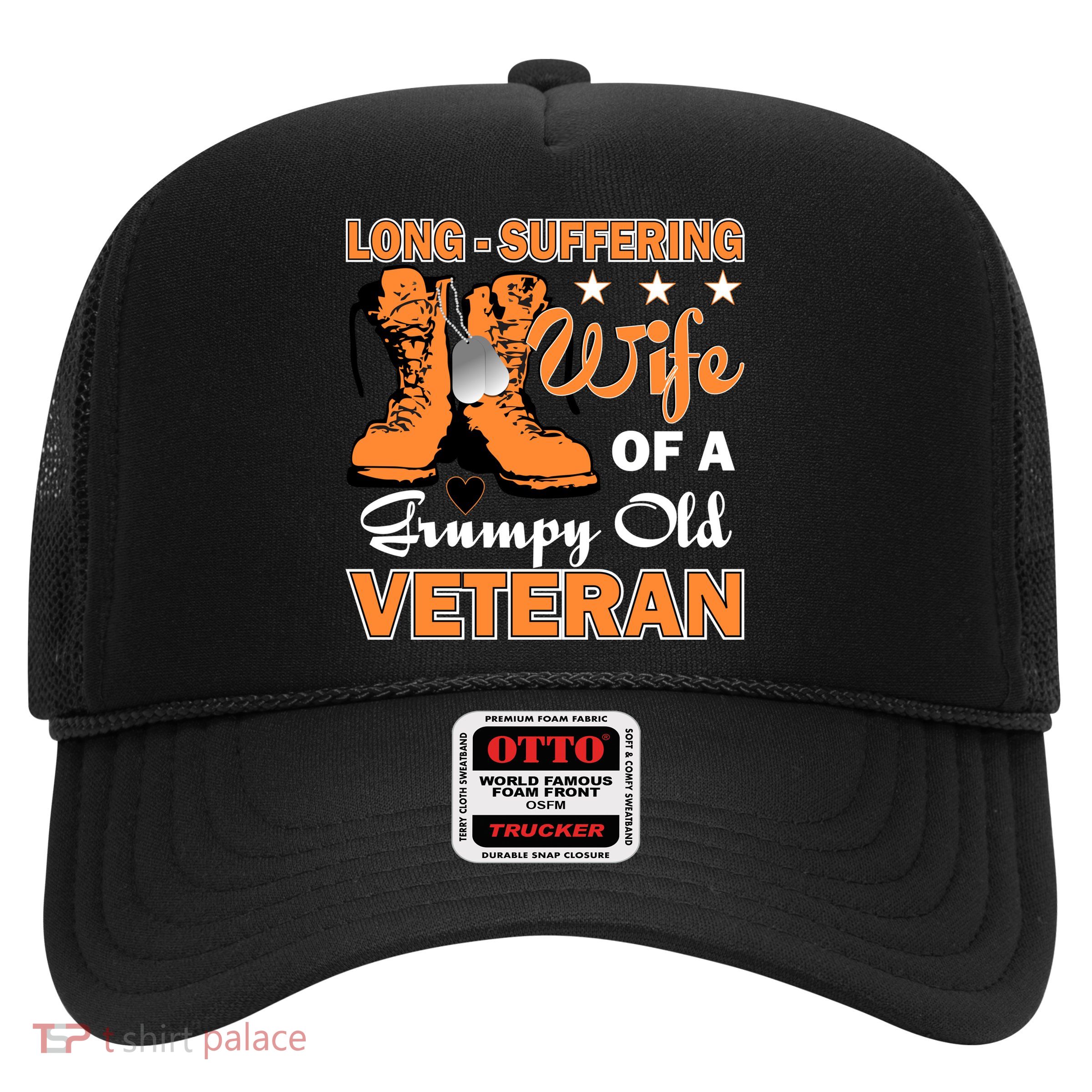 Long-Suffering Wife Of A Grumpy Old Veteran Trucker Hat