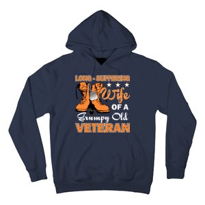 Long-Suffering Wife Of A Grumpy Old Veteran Hoodie