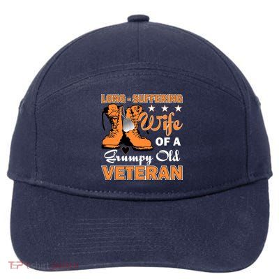 Long-Suffering Wife Of A Grumpy Old Veteran 7-Panel Snapback Hat
