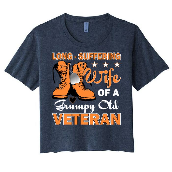 Long-Suffering Wife Of A Grumpy Old Veteran Women's Crop Top Tee