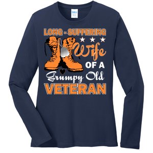 Long-Suffering Wife Of A Grumpy Old Veteran Ladies Long Sleeve Shirt