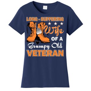 Long-Suffering Wife Of A Grumpy Old Veteran Women's T-Shirt