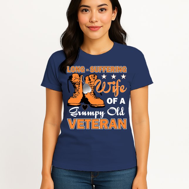 Long-Suffering Wife Of A Grumpy Old Veteran Womens T-Shirt