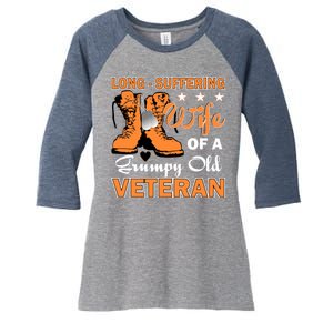 Long-Suffering Wife Of A Grumpy Old Veteran Women's Tri-Blend 3/4-Sleeve Raglan Shirt