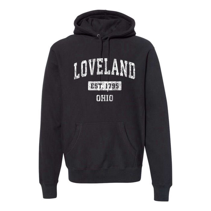 Loveland Ohio Oh Vintage Sports Established Premium Hoodie