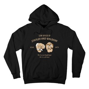 Law Offices Of Statler And Waldorf Est 1975 Hoodie