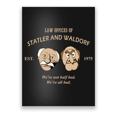 Law Offices Of Statler And Waldorf Est 1975 Poster