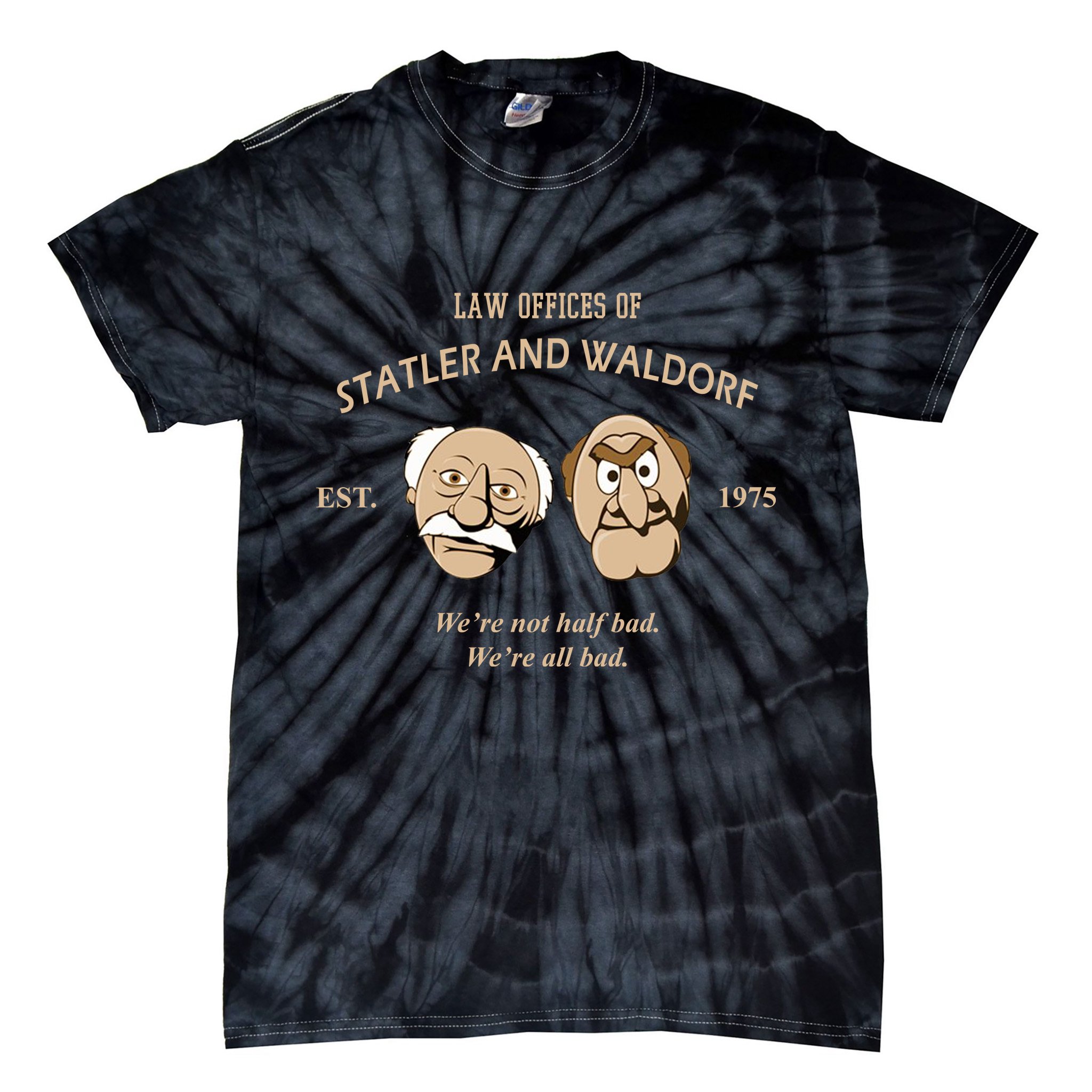 Law Offices Of Statler And Waldorf Est 1975 Tie-Dye T-Shirt