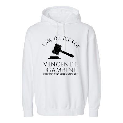 Law Offices Of Vincent Gambini 1992 Garment-Dyed Fleece Hoodie