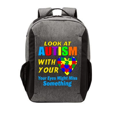 Look At Autism With Your Heart Vector Backpack