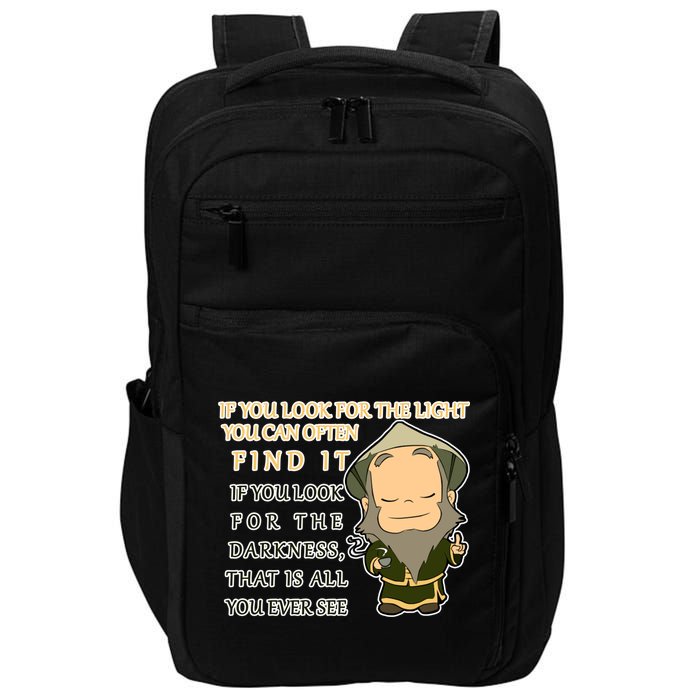 Look For The Light Not Darkness Uncle Iron Quote Impact Tech Backpack