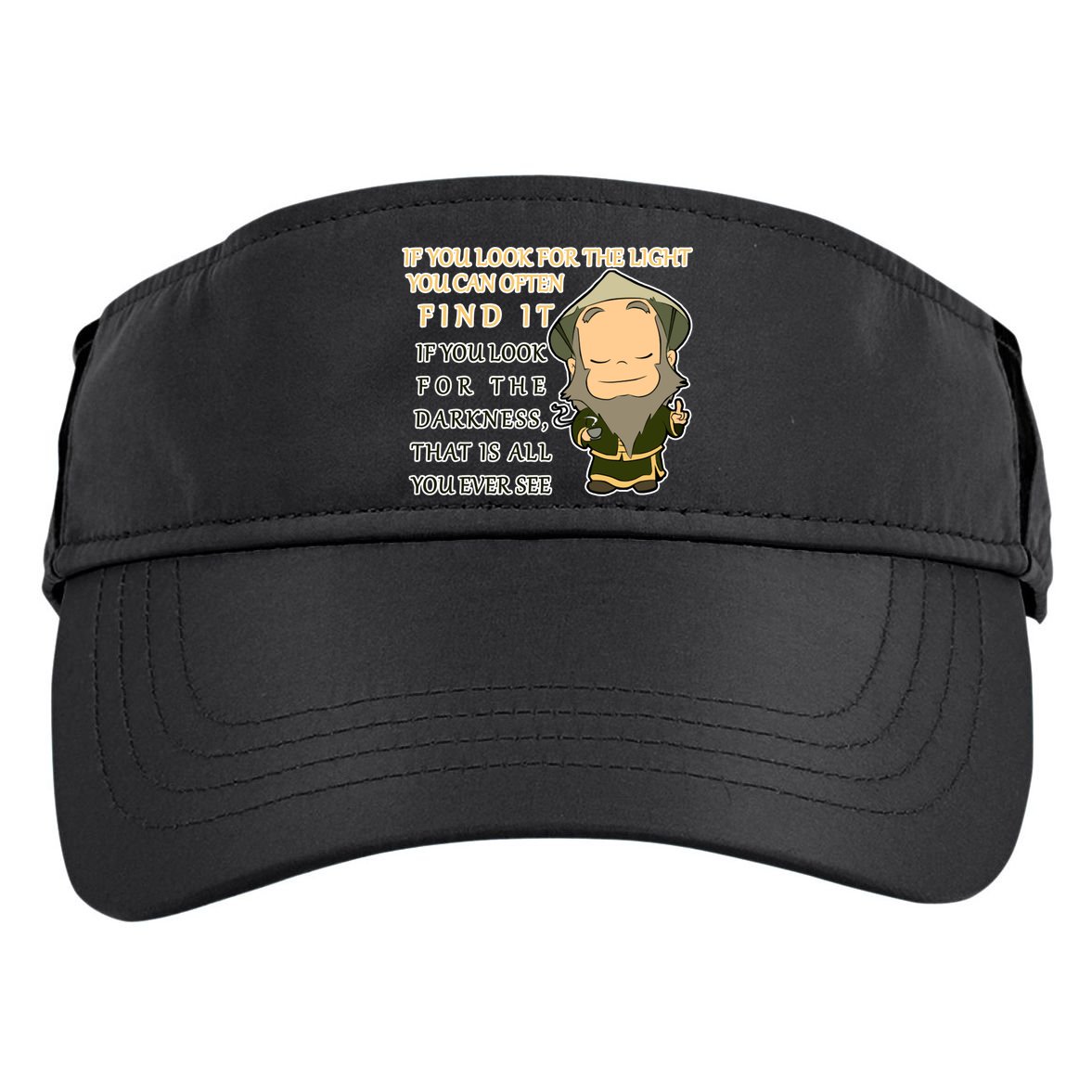 Look For The Light Not Darkness Uncle Iron Quote Adult Drive Performance Visor