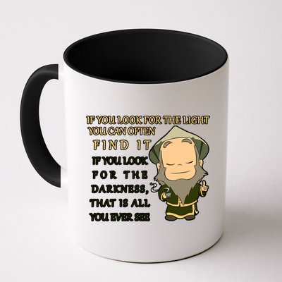 Look For The Light Not Darkness Uncle Iron Quote Mug