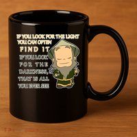 Look For The Light Not Darkness Uncle Iron Quote 11oz C Handle Ceramic Mug
