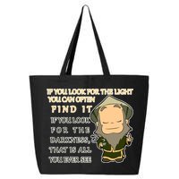 Look For The Light Not Darkness Uncle Iron Quote 25L Jumbo Tote