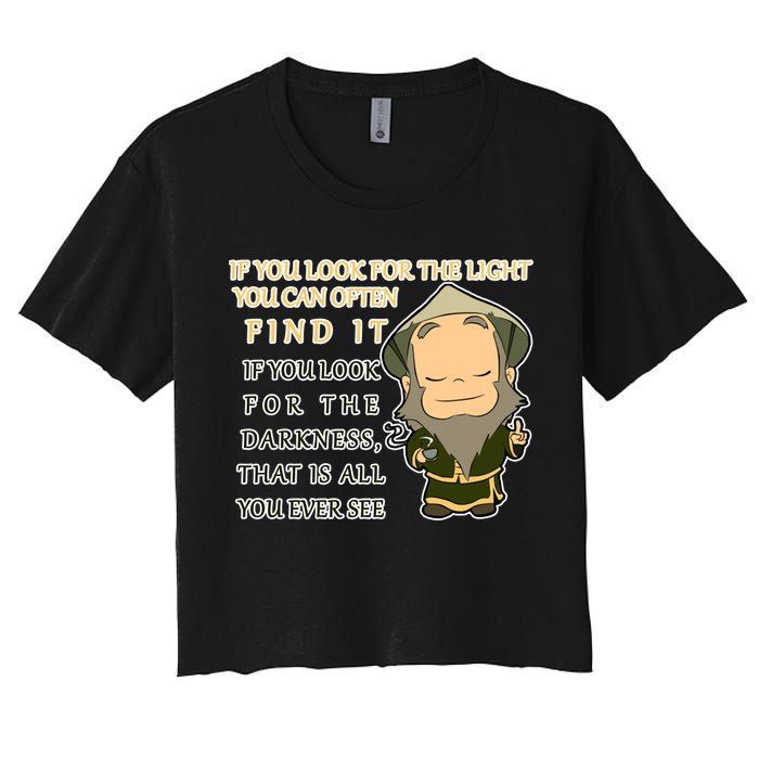 Look For The Light Not Darkness Uncle Iron Quote Women's Crop Top Tee
