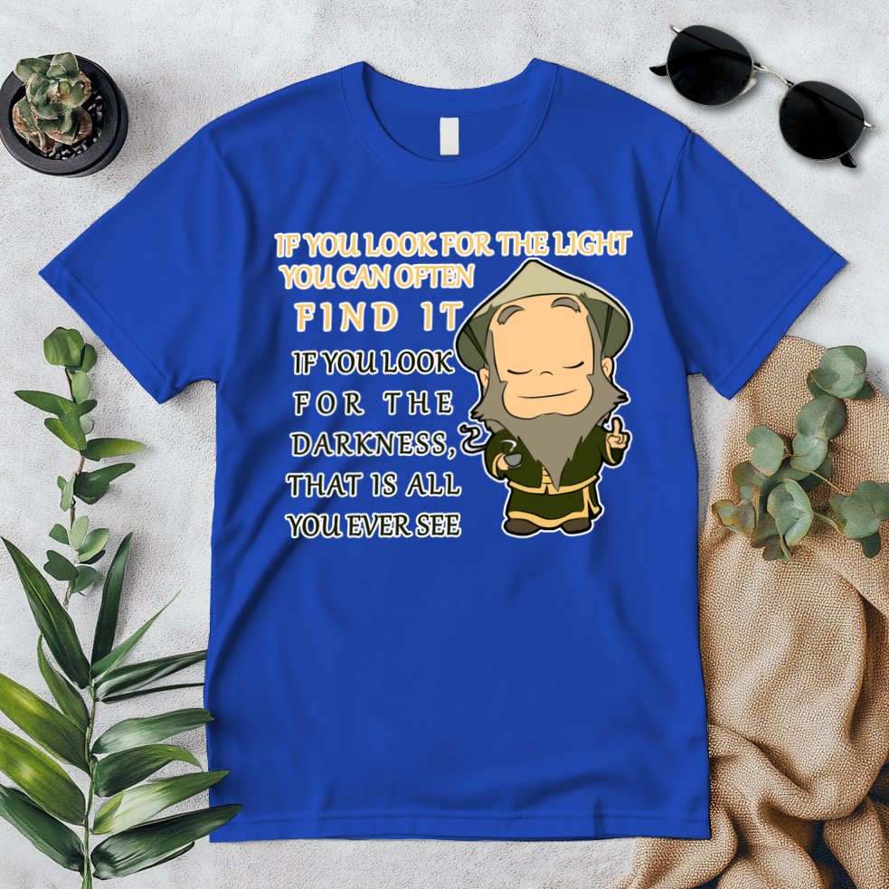 Look For The Light Not Darkness Uncle Iron Quote Premium T-Shirt