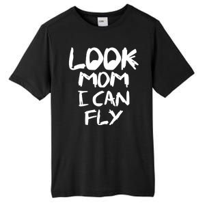 Look Mom I Can Fly Tall Fusion ChromaSoft Performance T-Shirt