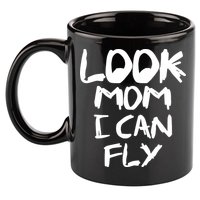 Look Mom I Can Fly 11oz C Handle Ceramic Mug