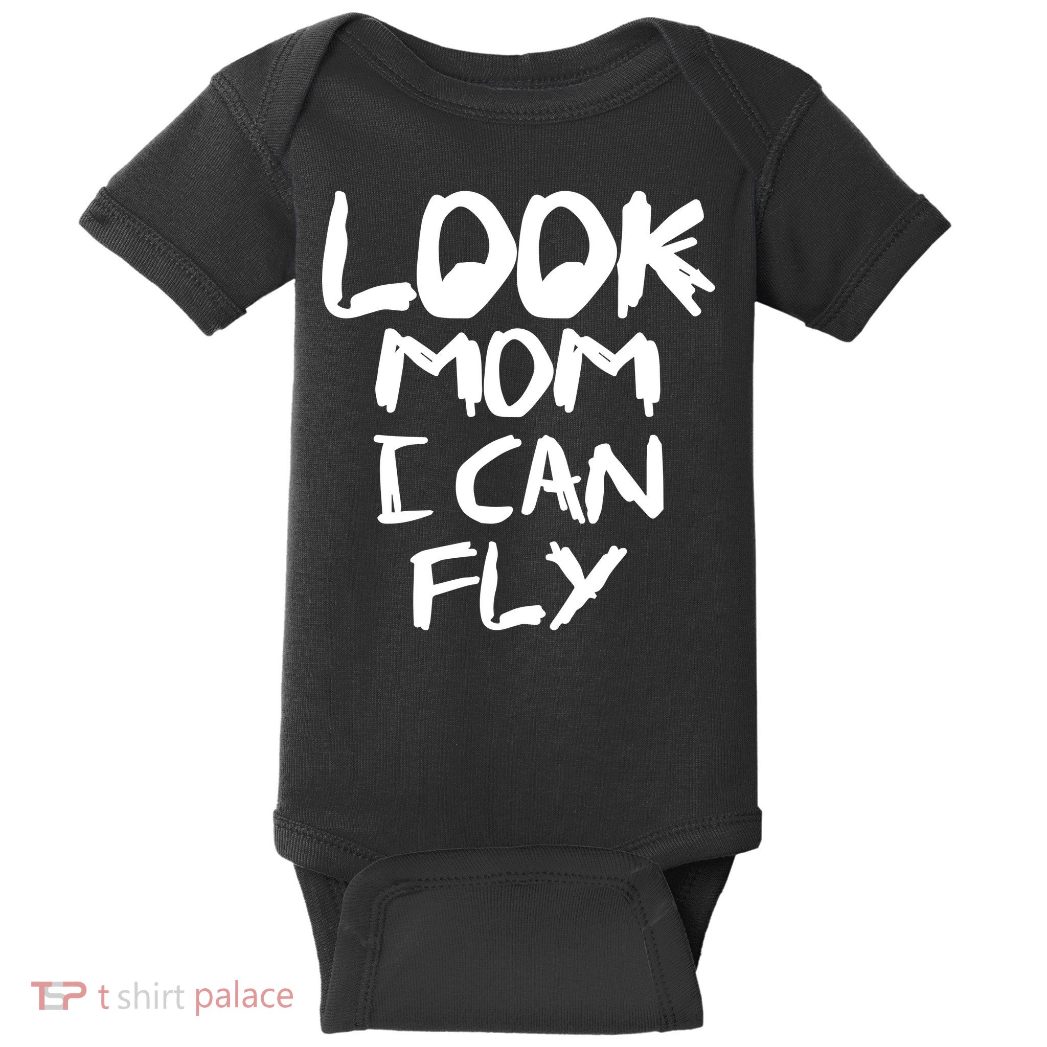 Look Mom I Can Fly Baby Bodysuit