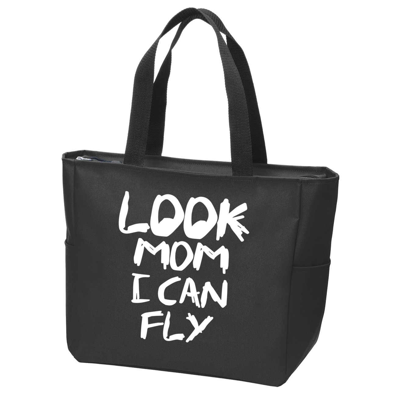 Look Mom I Can Fly Zip Tote Bag
