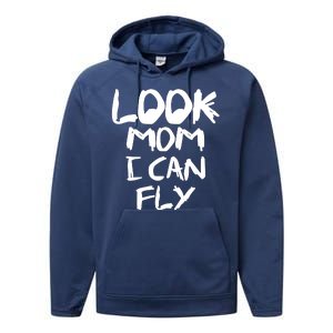 Look Mom I Can Fly Performance Fleece Hoodie