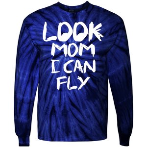 Look Mom I Can Fly Tie-Dye Long Sleeve Shirt