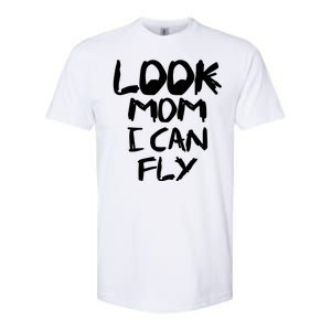 Look Mom I Can Fly Softstyle CVC T-Shirt