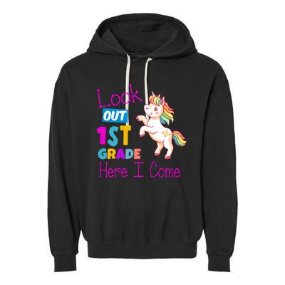 Look Out 1st Grade Here I Come Garment-Dyed Fleece Hoodie
