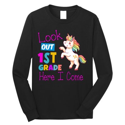 Look Out 1st Grade Here I Come Long Sleeve Shirt