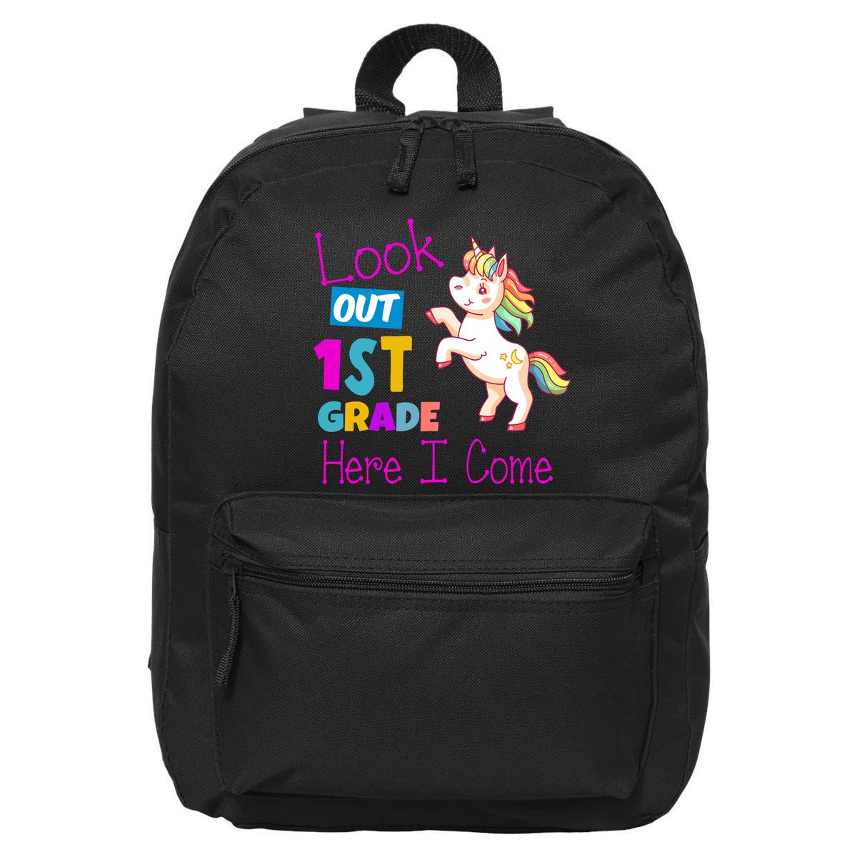 Look Out 1st Grade Here I Come 16 in Basic Backpack