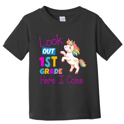 Look Out 1st Grade Here I Come Toddler T-Shirt
