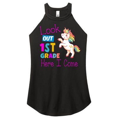 Look Out 1st Grade Here I Come Women’s Perfect Tri Rocker Tank