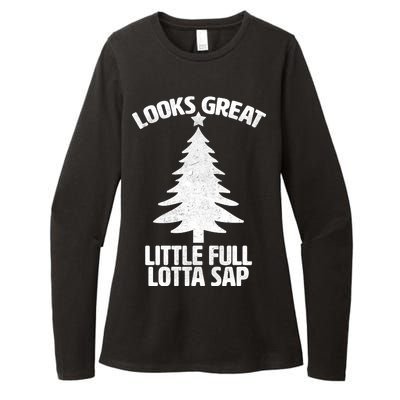 Looks Great Little Full Lotta Sap Funny Christmas Womens CVC Long Sleeve Shirt