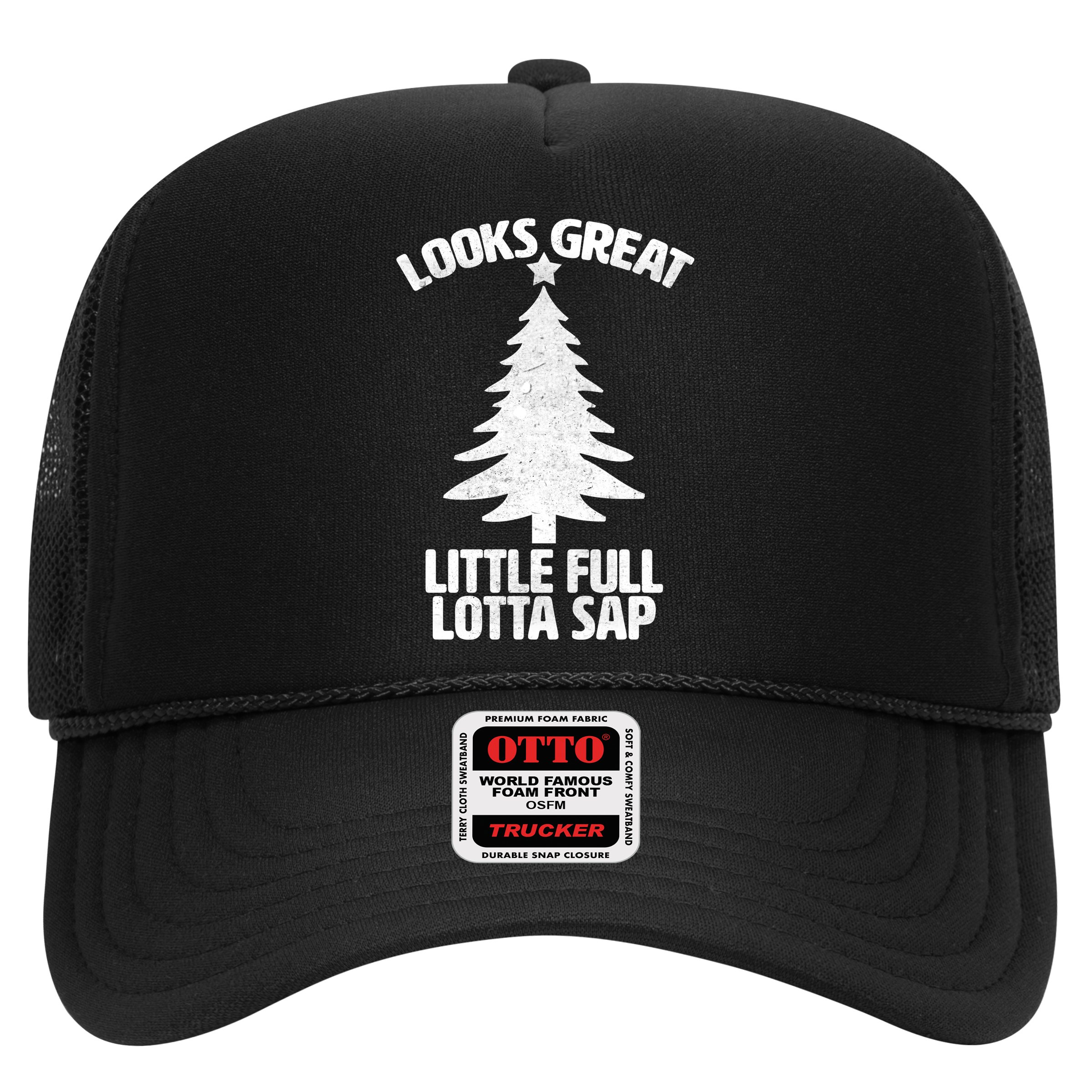 Looks Great Little Full Lotta Sap Funny Christmas Hat