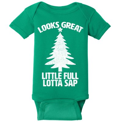 Looks Great Little Full Lotta Sap Funny Christmas Baby Bodysuit