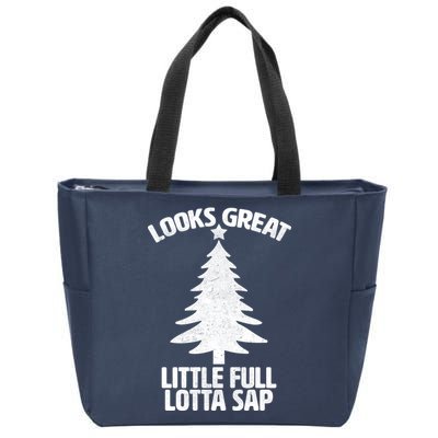 Looks Great Little Full Lotta Sap Funny Christmas Zip Tote Bag