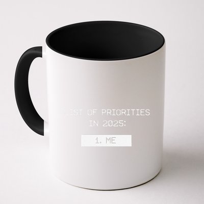 List Of Priorities In 2025 Me Mug