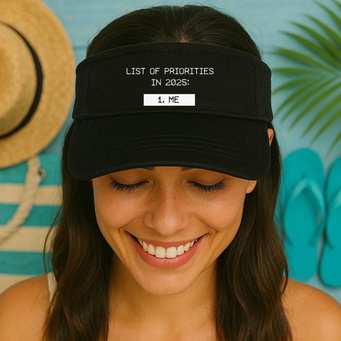 List Of Priorities In 2025 Me Visor