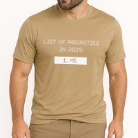 List Of Priorities In 2025 Me Performance Shirt