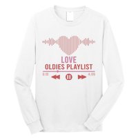 Love Oldies Playlist Heart Music Long Sleeve Shirt