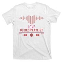 Love Oldies Playlist Heart Music T-Shirt