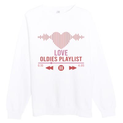 Love Oldies Playlist Heart Music Premium Crewneck Sweatshirt