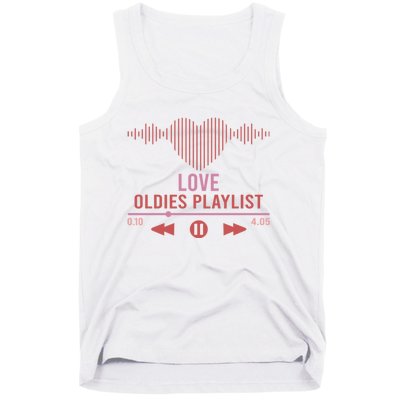 Love Oldies Playlist Heart Music Tank Top