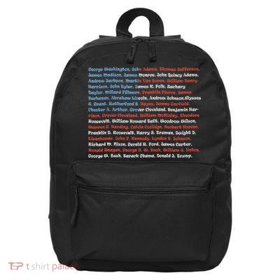 List Of Presidents Of The United States Gift 16 in Basic Backpack