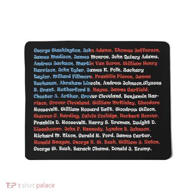 List Of Presidents Of The United States Gift Mousepad